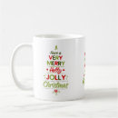 Search for holly mugs Red green