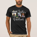 Search for sibling graduation tshirts Sister