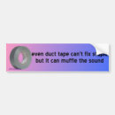 Search for duct bumper stickers Humour