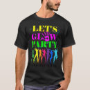 Search for glow party tshirts Disco