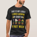 Search for floriculture tshirts Gardening