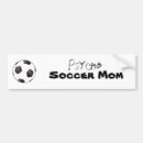 Search for soccer ball bumper stickers Mum