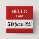 Search for funny 50th badges Fifty