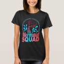 Search for mermaid tshirts Squad