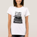 Search for scriptwriting tshirts Scriptwriter