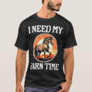 Search for funny horse lover tshirts Barn