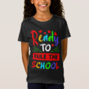 Search for ready for school tshirts Education