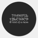 Search for mess stickers Quotes