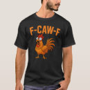 Search for keeper tshirts Funny chicken