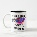 Search for insomnia mugs Exhausted