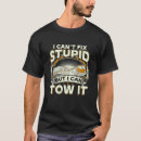 Search for cant fix stupid tshirts Driver