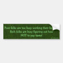 Search for poor bumper stickers Taxes