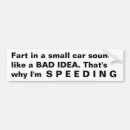 Search for fart bumper stickers Car
