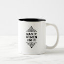 Search for nasty women mugs Woman