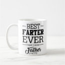 Search for best farter ever mugs Papa