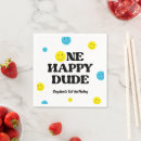 Search for happy face napkins One happy dude