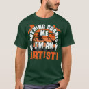 Search for artistic mens tshirts Fun