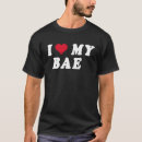 Search for love my bae tshirts Heart