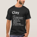 Search for clay tshirts Definition