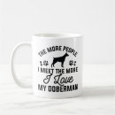 Search for dobermann mugs Funny