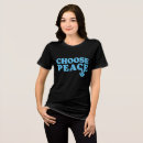 Search for peace womens tshirts Woman