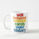 Search for rarely make history mugs Girl power