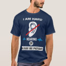 Search for hard of hearing tshirts Cute