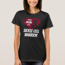 Search for sickle cell tshirts Anemia