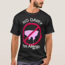 Search for dairy tshirts Allergy
