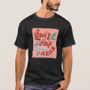 Search for god help tshirts Faith