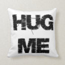 Search for hug me cushions Humour