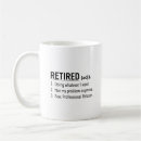 Search for retiring mugs Funny retirement