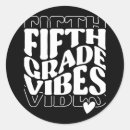 Search for fifth grade stickers First day of school