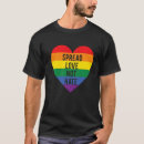 Search for spread love tshirts Pride