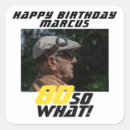 Search for funny 80th birthday stickers Humour