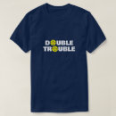 Search for double trouble tshirts Pickleball