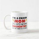 Search for proud daughter mugs Mum