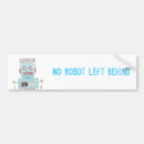 Search for robotic bumper stickers Humour