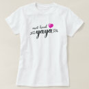 Search for yaya tshirts Cute