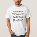 Search for think before tshirts Speak