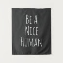 Search for nice words Be a nice human