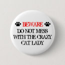 Search for crazy cat lady badges Kitty