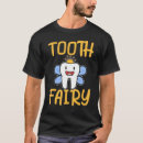 Search for fairy tale tshirts Dentist