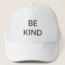 Search for kinds hats Be kind