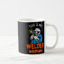 Search for welders mugs Humor