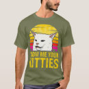 Search for show me your kitties tshirts Animals