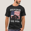 Search for defund tshirts Homeowners