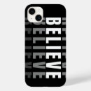 Search for believe iphone cases Inspirational