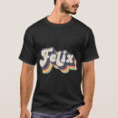 Search for felix tshirts First