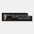 Search for absurdities bumper stickers Atrocities